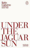Under the Jaguar Sun (Penguin Archive) - MPHOnline.com