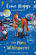 The Starlight Stables Gang #04: The Pony Whisperer - MPHOnline.com