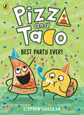 Pizza and Taco #02: Best Party Ever! - MPHOnline.com