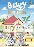Based on the biggest Bluey episode, "The Sign", BLUEY: THE SIGN is a 112-page full-colour illustrated chapter book, the perfect book for Bluey fans to enjoy a longer story. Now at MPHOnline.com.