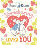 Petter Rabbit: Somebunny Loves You (HC) - MPHOnline.com