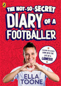 The Not-So-Secret Diary of a Footballer - MPHOnline.com