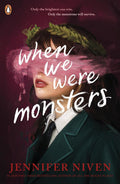 When We Were Monsters (UK edition) - MPHOnline.com