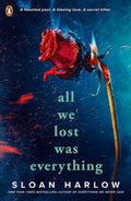 All We Lost Was Everything - MPHOnline.com