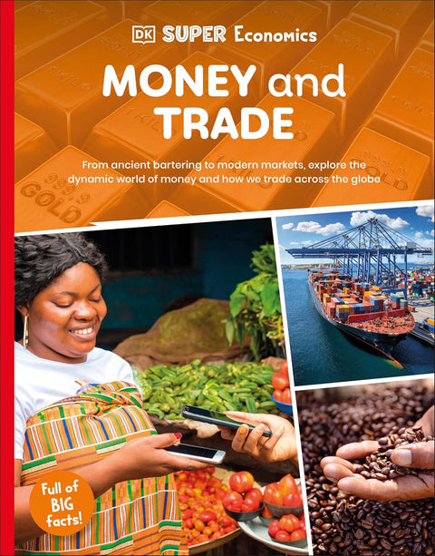 DK Super Economics: Money and Trade (UK)
