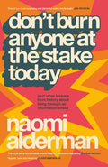 Don’t Burn Anyone at the Stake Today - MPHOnline.com