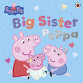 Peppa Pig: Big Sister Peppa - MPHOnline.com
