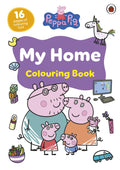 Peppa Pig: My Home Colouring Book - MPHOnline.com