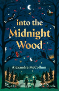 Into the Midnight Wood - MPHOnline.com