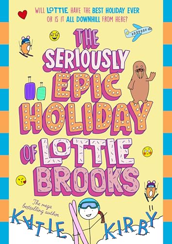 Pack your bags, and put on your helmets, for Lottie’s latest hilarious diary! She’s off on a once-in-a-lifetime skiing holiday – what could possibly go wrong?! THE SERIOUSLY EPIC HOLIDAY OF LOTTIE BROOKS by Katie Kirby, now at MPHOnline.com.