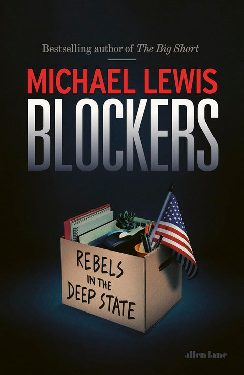 Blockers (UK): Rebels in the Deep State