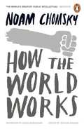 With exceptional clarity and power of argument, Noam Chomsky lays bare as no one else can the realities of contemporary geopolitics. HOW THE WORLD WORKS is a collection of speeches and interviews with Chomsky by David Barsamian, edited by Arthur Naiman. Now at MPHOnline.com.