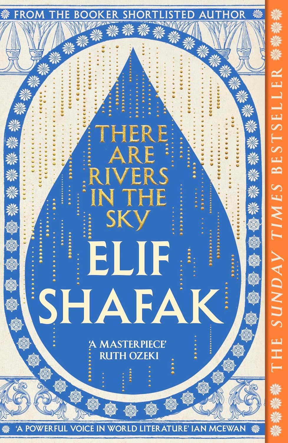 There Are Rivers In The Sky By Elif Shafak 9780241988749 MPHOnline There are rivers in the sky by elif shafak 9780241988749 mphonline