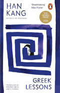 Greek Lessons by Han Kang - Penguin - MPHOnline.com