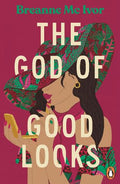 The God of Good Looks - MPHOnline.com