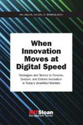 WHEN INNOVATION MOVES AT DIGITAL SPEED - MPHOnline.com