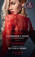Forbidden Night With The Housekeeper / Revelations Of His Runaway Bride - MPHOnline.com