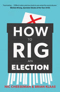 How To Rig An Election - MPHOnline.com