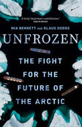 Unfrozen: The Fight for the Future of the Arctic - MPHOnline.com