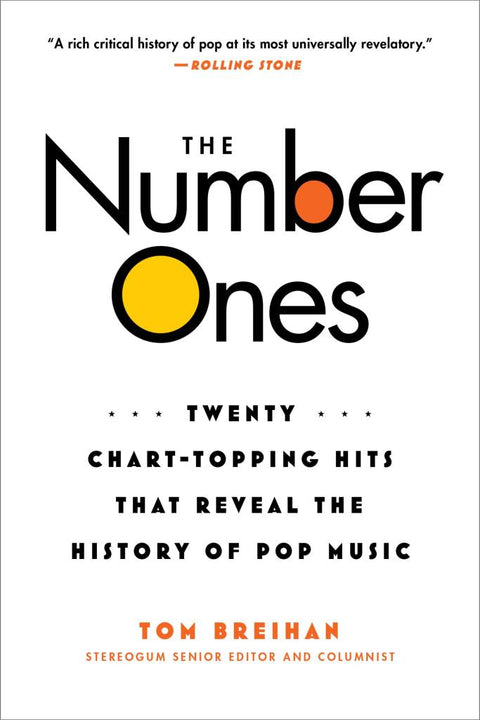 The Number Ones: Twenty Chart-Topping Hits That Reveal the History of Pop Music - MPHOnline.com