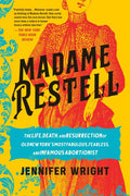 Madame Restell - MPHOnline.com