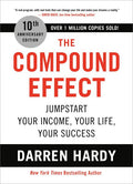 The Compound Effect (10Th Anni Edn) - MPHOnline.com