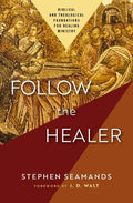 Follow the Healer - MPHOnline.com