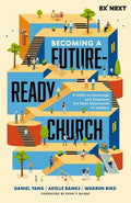 Becoming a Future-Ready Church - MPHOnline.com