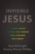 Invisible Jesus - MPHOnline.com