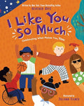 I Like You So Much (HC) - MPHOnline.com