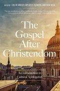 The Gospel After Christendom - MPHOnline.com