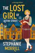 The Lost Girl of Astor Street : Piper Sail Mysteries #01 - MPHOnline.com