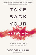 Take Back Your Power: 10 New Rules for Women at Work - MPHOnline.com