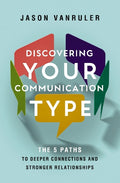 Discovering Your Communication Type - MPHOnline.com