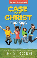 CASE FOR CHRIST FOR KIDS (90 -DAY DEVOTIONAL) - MPHOnline.com