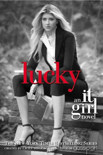 Lucky: An It Girl Novel - MPHOnline.com