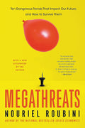 MegaThreats: Ten Dangerous Trends That Imperil Our Future, And How to Survive Them - MPHOnline.com