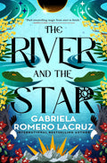 In the gripping conclusion to the Warring Gods duology, two women find themselves caught in an ancient feud between ruthless entities, and embark on an epic quest for power and liberation. THE RIVER AND THE STAR by Gabriela Romero Lacruz, now at MPHOnline.com.