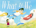 What If We… (HC) - MPHOnline.com