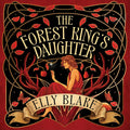 The Forest King's Daughter - MPHOnline.com
