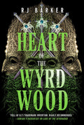 Heart of the Wyrdwood - MPHOnline.com