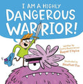 I Am a Highly Dangerous Warrior! (HC) - MPHOnline.com