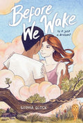 Before We Wake: A Graphic Novel - MPHOnline.com