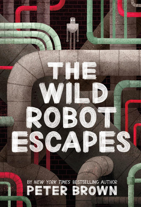 The Wild Robot #02: The Wild Robot Escapes - MPHOnline.com