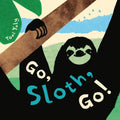 Go, Sloth, Go! (HC) - MPHOnline.com