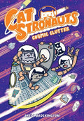 CatStronauts #07: Cosmic Clutter - MPHOnline.com