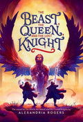 The Beast, the Queen, and the Lost Knight - MPHOnline.com