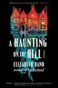 A Haunting on the Hill (9780316527477) - MPHOnline.com