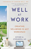 Well at Work: Creating Wellbeing in any Workspace - MPHOnline.com