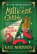 From beloved Saturday Night Live legend Kate McKinnon comes a madcap adventure about three sisters, a ravenous worm, and a mysterious mad scientist! THE MILLICENT QUIBB SCHOOL OF ETIQUETTE FOR YOUNG LADIES OF MAD SCIENCE, now at MPHOnline.com.